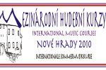 MEZINÁRODNÍ HUDEBNÍ KURZY - Nové Hrady 2010