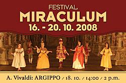 MIRACULUM ČESKÝ KRUMLOV 2008 