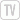 TV - NO